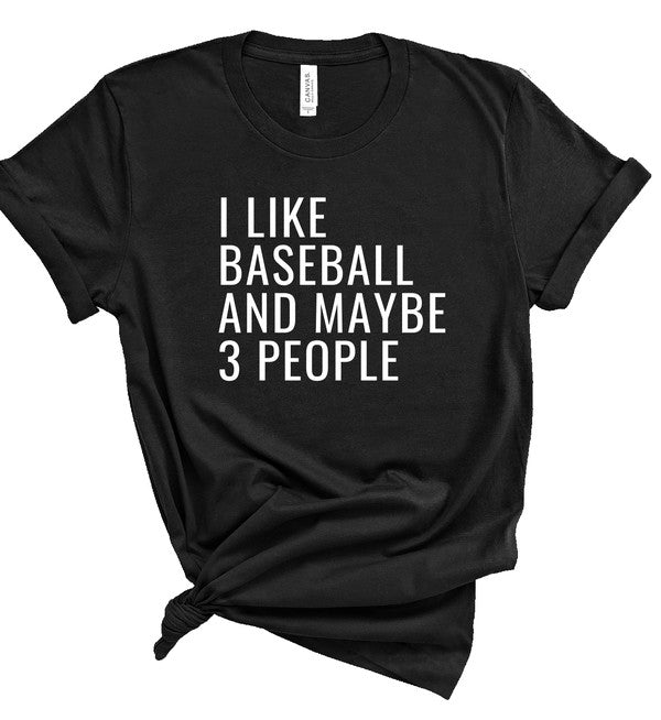 I Only Like Baseball and 3 People Graphic Tee - p3 Boutique