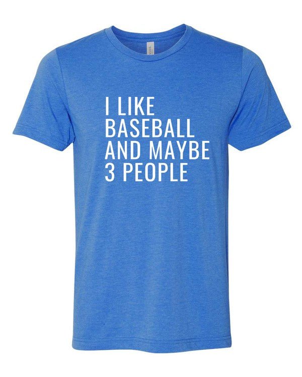 I Only Like Baseball and 3 People Graphic Tee - p3 Boutique