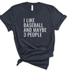 I Only Like Baseball and 3 People Graphic Tee - p3 Boutique